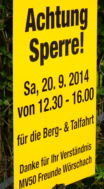 Straßensperre auf den Wörschachberg